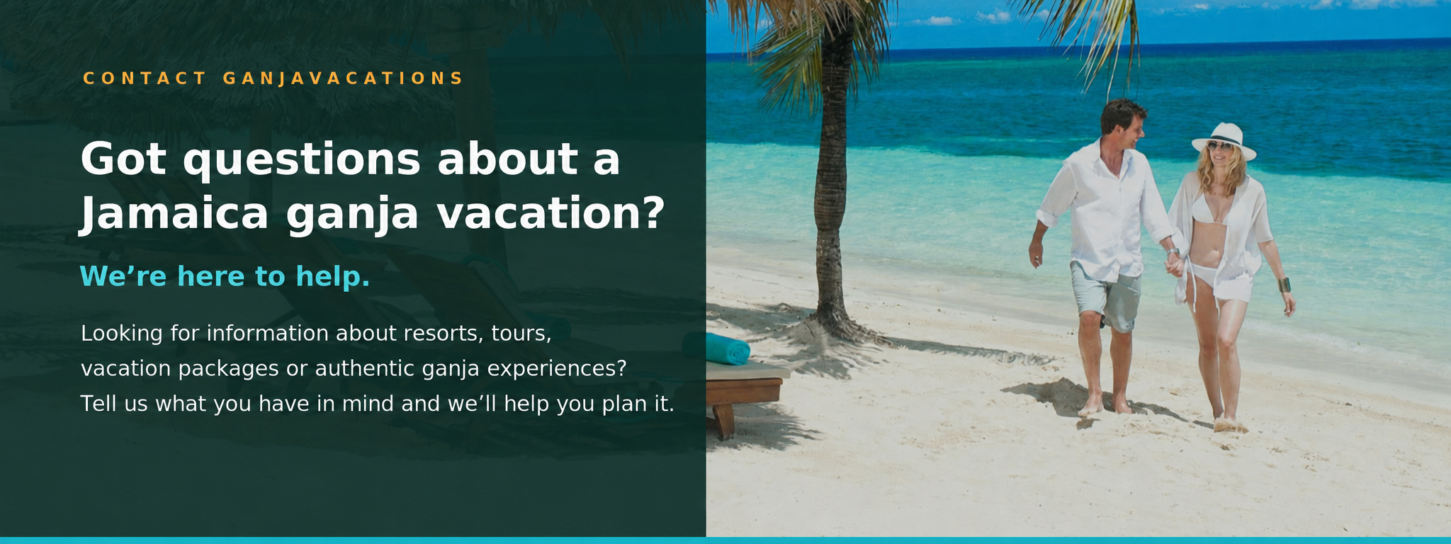 Let's Plan Your Ganja Vacation